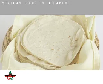 Mexican food in  Delamere