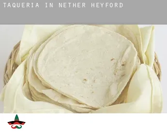 Taqueria in  Nether Heyford