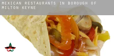 Mexican restaurants in Milton Keynes (Borough)