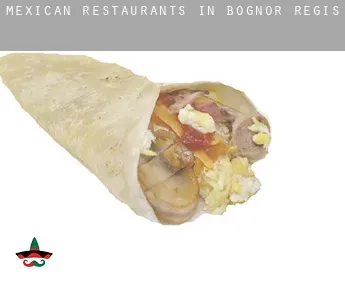 Mexican restaurants in  Bognor Regis