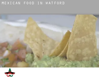 Mexican food in  Watford