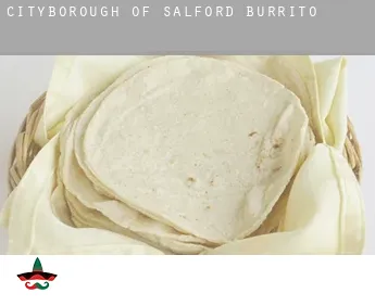 Salford (City and Borough)  burrito