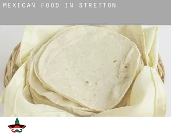 Mexican food in  Stretton