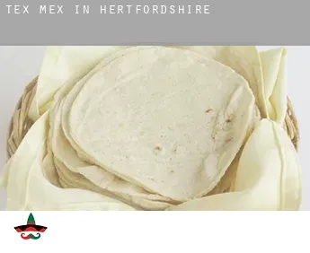 Tex mex in  Hertfordshire