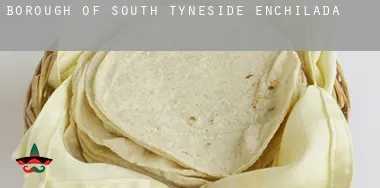 South Tyneside (Borough) enchiladas
