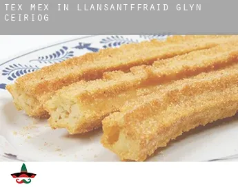 Tex mex in  Llansantffraid Glyn Ceiriog