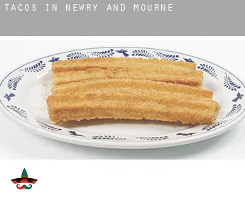 Tacos in  Newry and Mourne