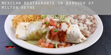 Mexican restaurants in  Milton Keynes (Borough)