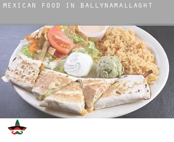 Mexican food in  Ballynamallaght
