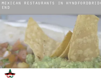 Mexican restaurants in  Hyndfordbridge-end