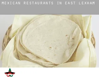 Mexican restaurants in  East Lexham