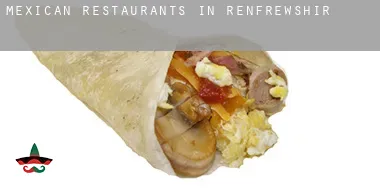 Mexican restaurants in  Renfrewshire