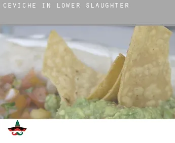 Ceviche in  Lower Slaughter