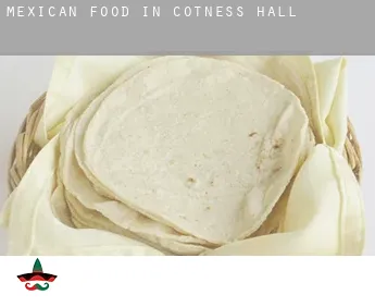 Mexican food in  Cotness Hall