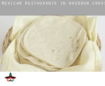 Mexican restaurants in  Wheddon Cross