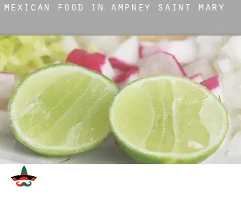 Mexican food in  Ampney Saint Mary