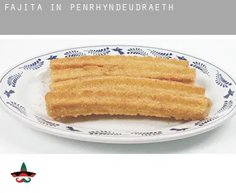 Fajita in  Penrhyndeudraeth