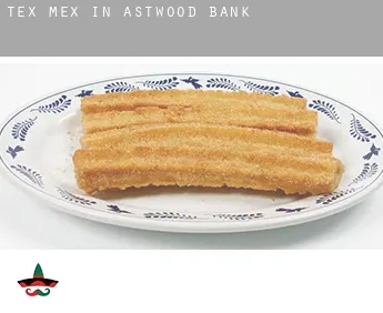 Tex mex in  Astwood Bank