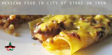Mexican food in  City of Stoke-on-Trent