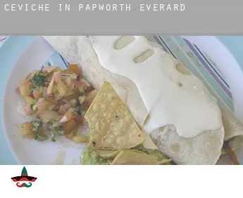 Ceviche in  Papworth Everard