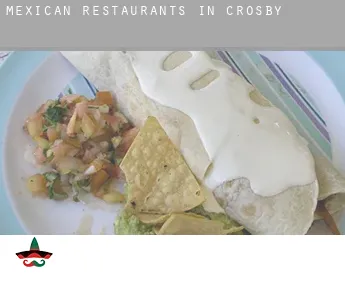 Mexican restaurants in  Crosby