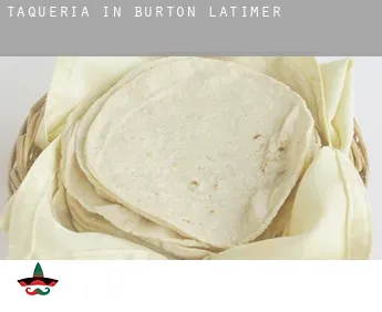 Taqueria in Burton Latimer