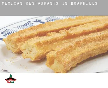 Mexican restaurants in  Boarhills